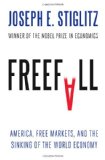 Freefall - By Joseph Stiglitz