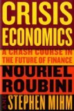 Crisis Economics - Nouriel Roubini