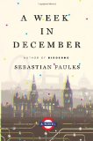 A Week in December - Sebastian Faulks